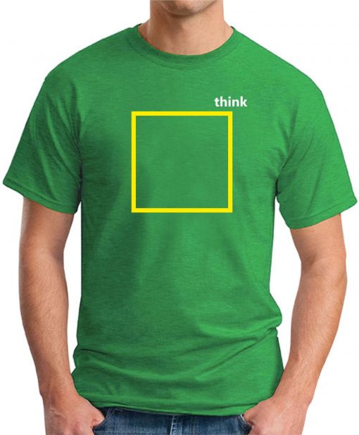 THINK OUTSIDE THE BOX green